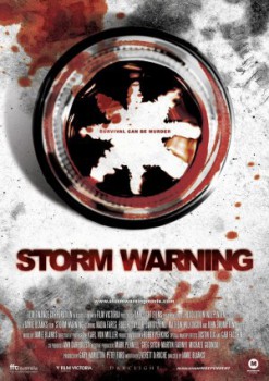 poster Storm Warning
        &nbsp;&nbsp;(2007)
        
