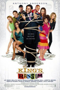 poster King's Ransom
        &nbsp;&nbsp;(2005)
        